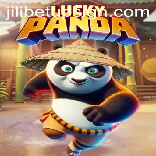 Exploring the Thrills of LuckyPanda with Jilibet Sign Up