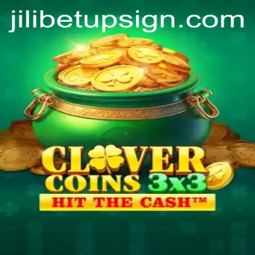 Explore the Thrilling World of Clovercoin3x3 and Jilibet Sign Up